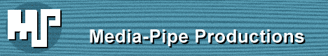 Media-Pipe Productions